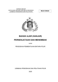 PERSENJATAAN DAN MENEMBAK