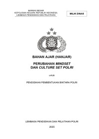 PERUBAHAN MIND SET DAN CULTURE SET POLRI